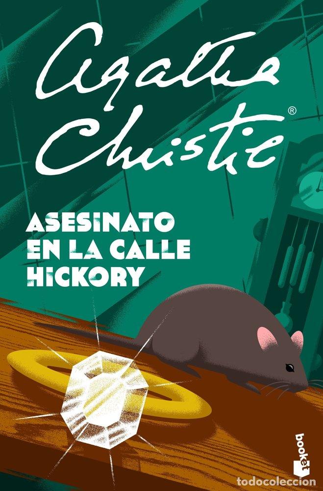 Libros: ASESINATO EN LA CALLE HICKORY - AGATHA CHRISTIE