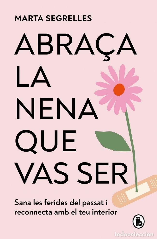 B&uuml;cher: ABRA&Ccedil;A LA NENA QUE VAS SER - MARTA SEGRELLES