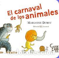 B&uuml;cher: CARNAVAL DE LOS ANIMALES,EL - DUBUC, MARIANNE