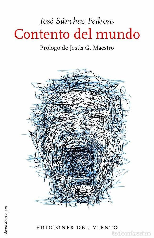 Libros: CONTENTO DEL MUNDO - SANCHEZ PEDROSA, JOSE