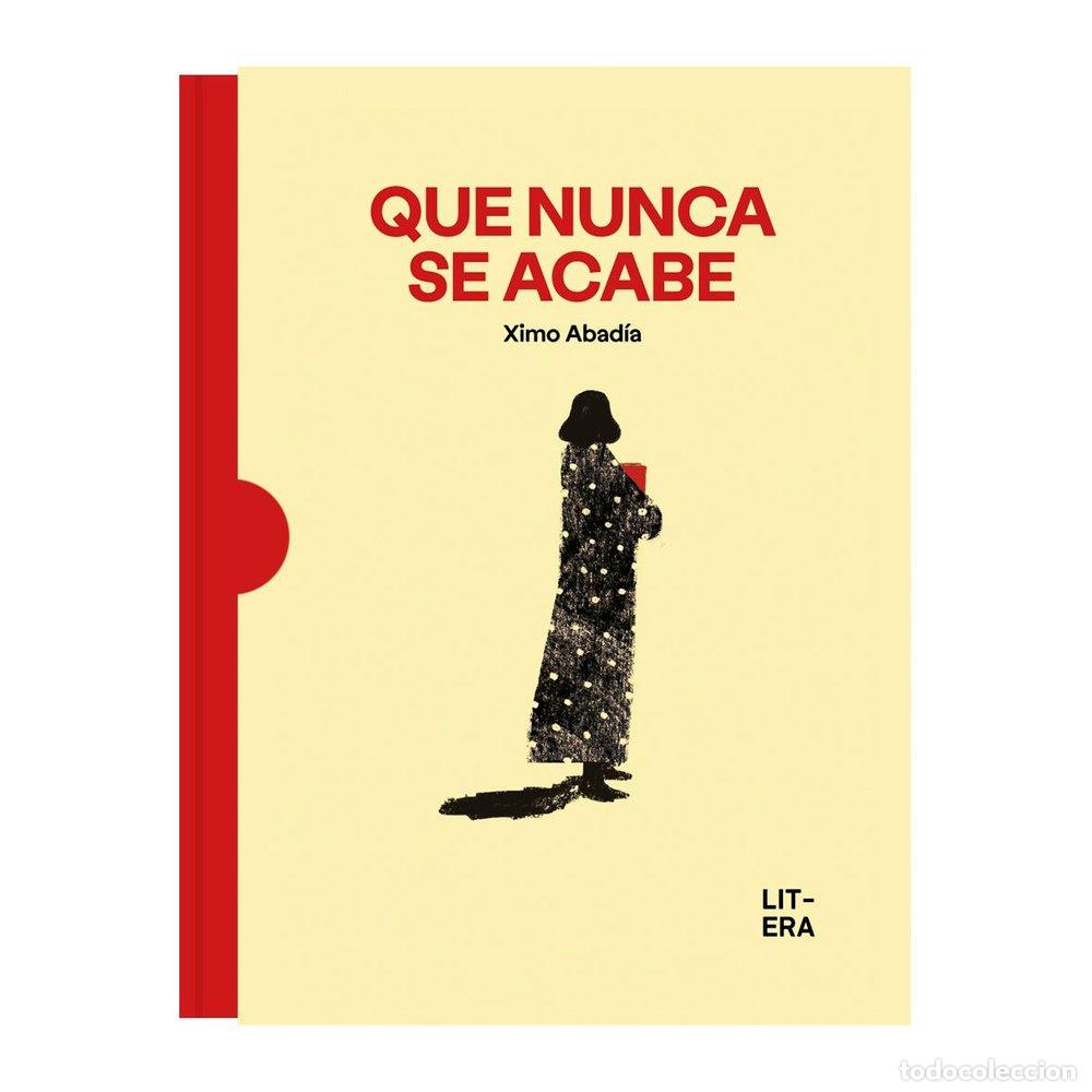 Libri: QUE NUNCA SE ACABE - ABADIA, XIMO
