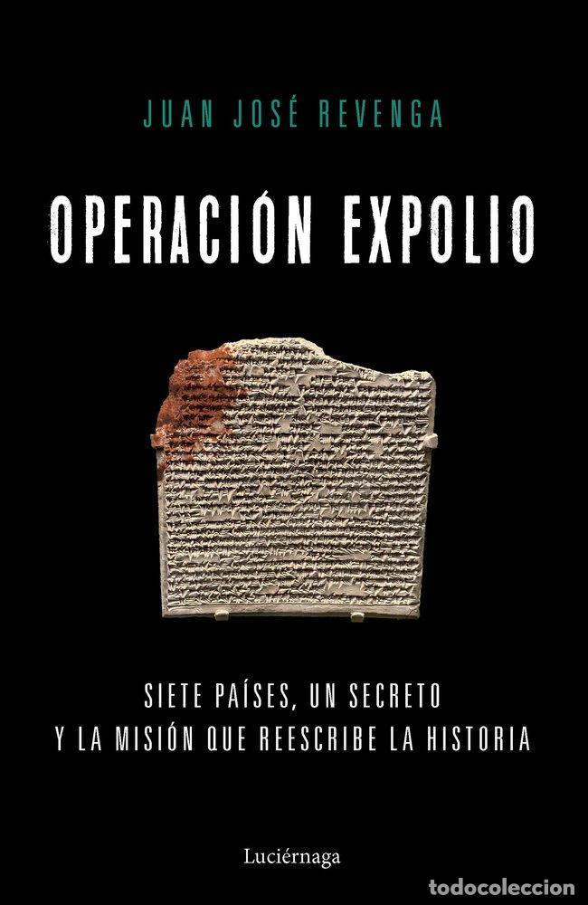 Libri: OPERACI&Oacute;N EXPOLIO - Juan Jos&eacute; Revenga