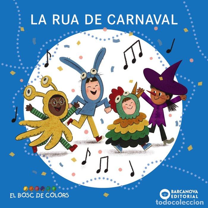Libros: LA RUA DE CARNAVAL - Bald&oacute;, Estel - Foto 1