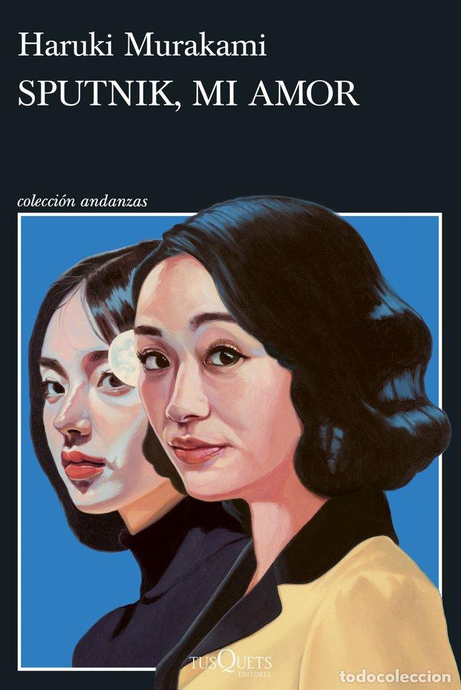 Libros: SPUTNIK, MI AMOR - Haruki Murakami - Foto 1