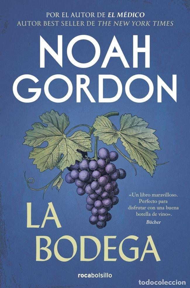Libros: LA BODEGA - Gordon, Noah - Foto 1