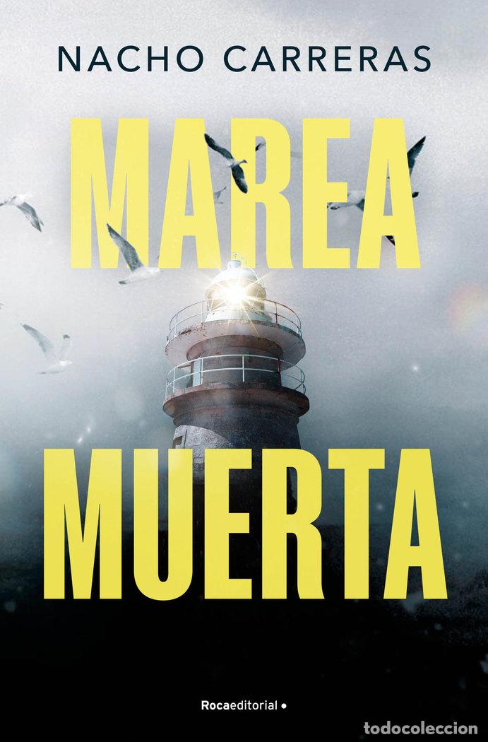 books: MAREA MUERTA - CARRERAS OJEA, NACHO