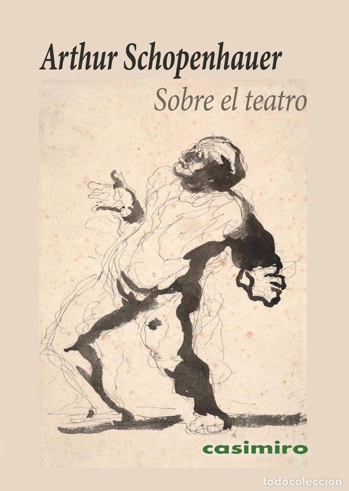Libros: SOBRE EL TEATRO - SCHOPENHAUER, ARTHUR - Foto 1