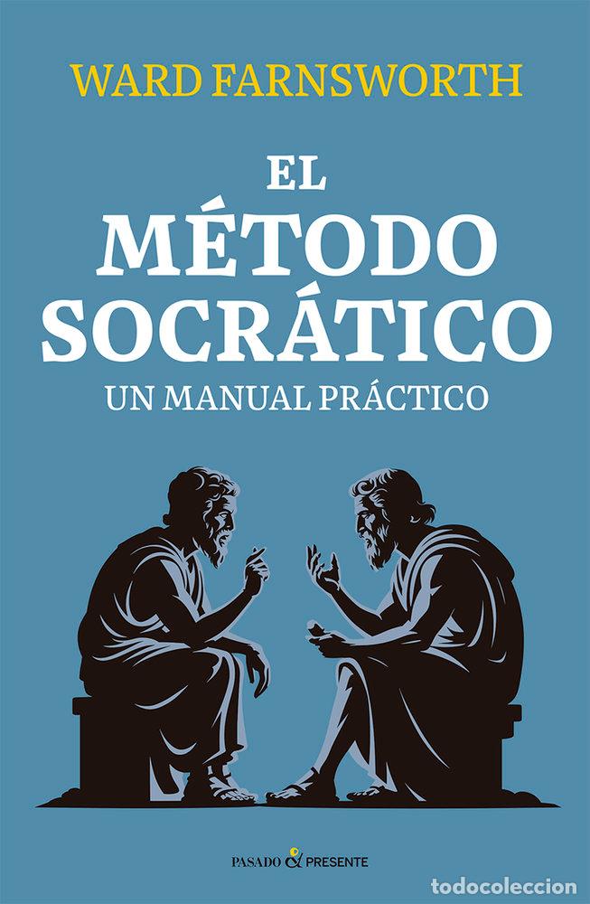 Libros: EL METODO SOCRATICO - FARNSWORTH, WARD