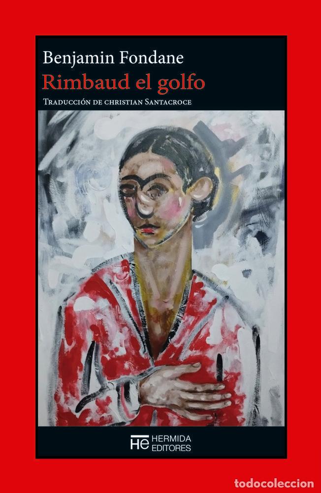 Libri: RIMBAUD EL GOLFO - FONDANE, BENJAMIN