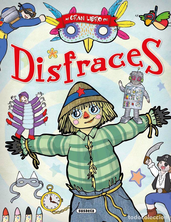 B&uuml;cher: MI GRAN LIBRO DE LOS DISFRACES - BENEGAS, MAR