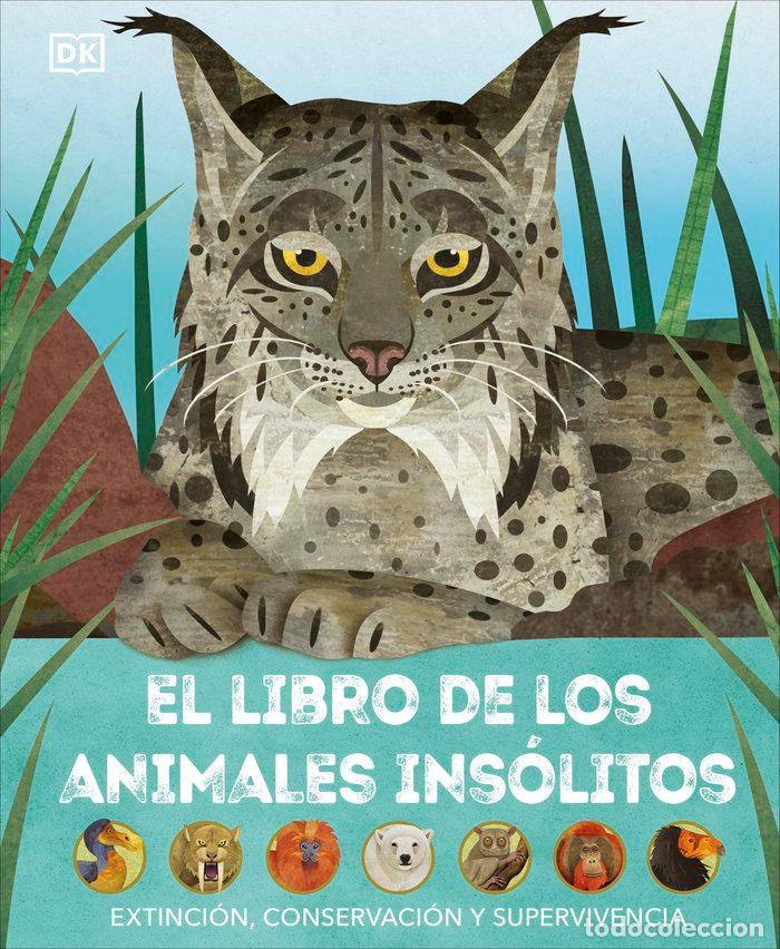 books: EL LIBRO DE LOS ANIMALES INSOLITOS - DK