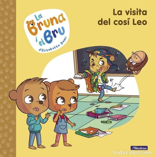 Libri: LA BRUNA I EL BRU 3. LA VISITA DEL COS&Iacute; LEO - Dami, Elisabetta