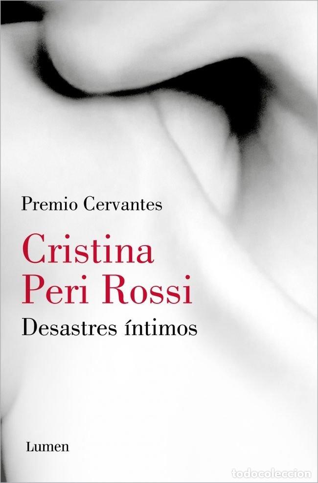 Libri: DESASTRES INTIMOS - PERI ROSSI, CRISTINA
