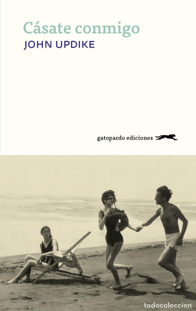 Libros: C&Aacute;SATE CONMIGO - UPDIKE JOHN - Foto 1