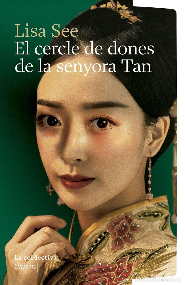 Libri: EL CERCLE DE DONES DE LA SENYORA TAN - SEE, LISA