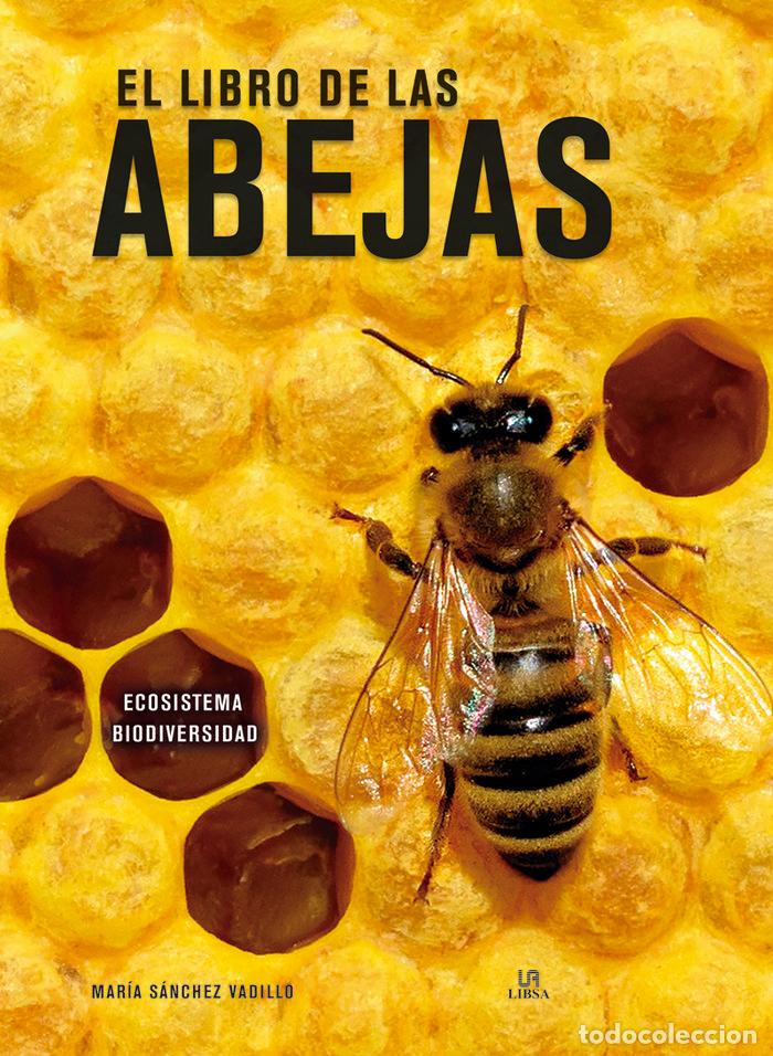 B&uuml;cher: EL LIBRO DE LAS ABEJAS - SANCHEZ VADILLO, MARIA