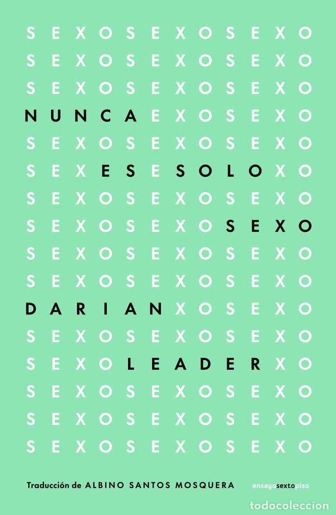 Libros: NUNCA ES SOLO SEXO - LEADER, DARIAN