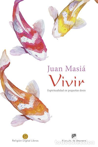 Livros: VIVIR - MASIA CLAVEL, JUAN