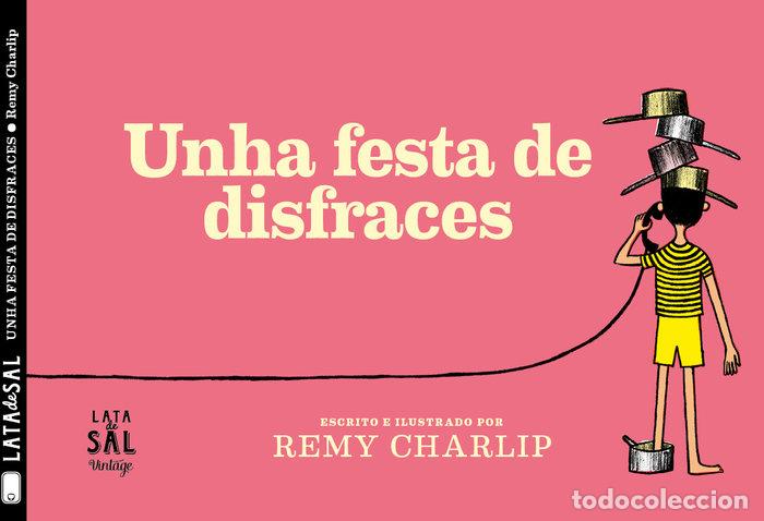 B&uuml;cher: UNHA FESTA DE DISFRACES - CHARLIP, REMY