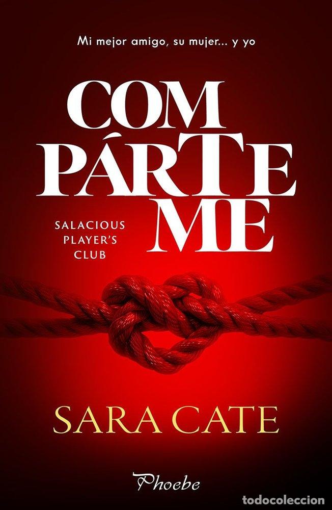 Libros: COMP&Aacute;RTEME - Cate, Sara - Foto 1