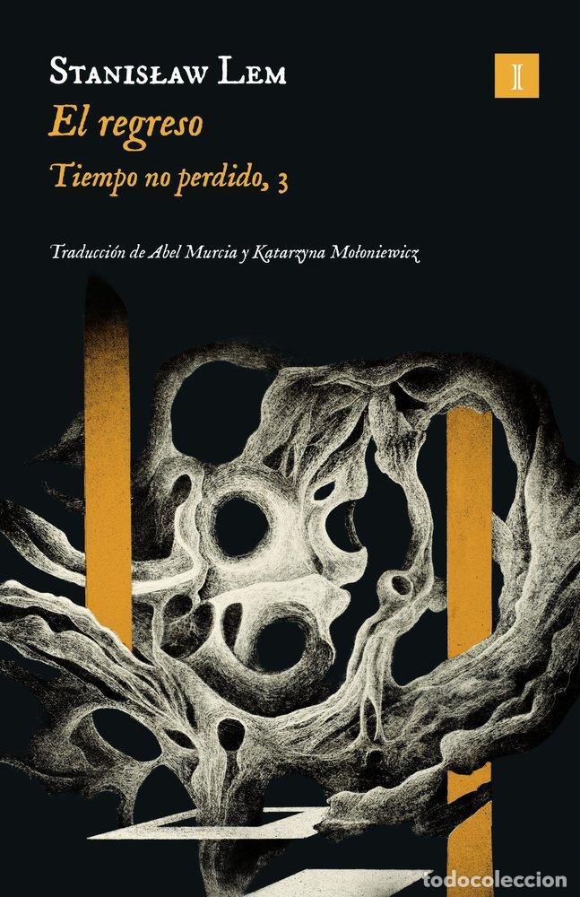 Libros: EL REGRESO - Lem, Stanislaw - Foto 1