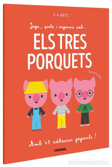 B&uuml;cher: JUGA PINTA I ENGANXA AMB ELS TRES PORQ CAT - GEIS CONTI, PATRICIA