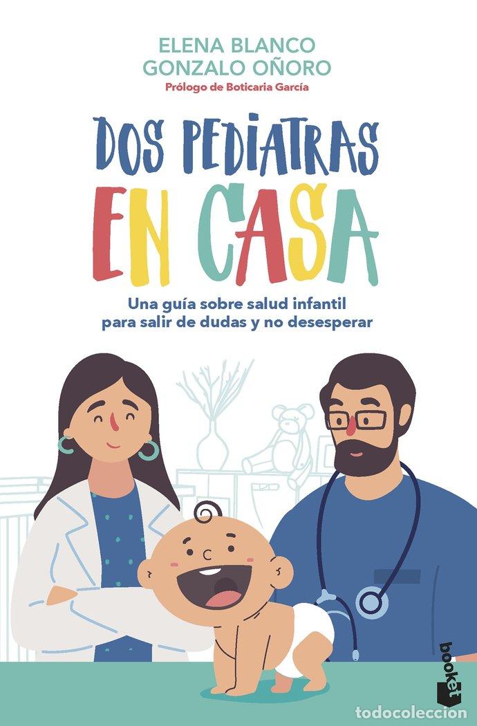 B&uuml;cher: DOS PEDIATRAS EN CASA - ELENA BLANCO