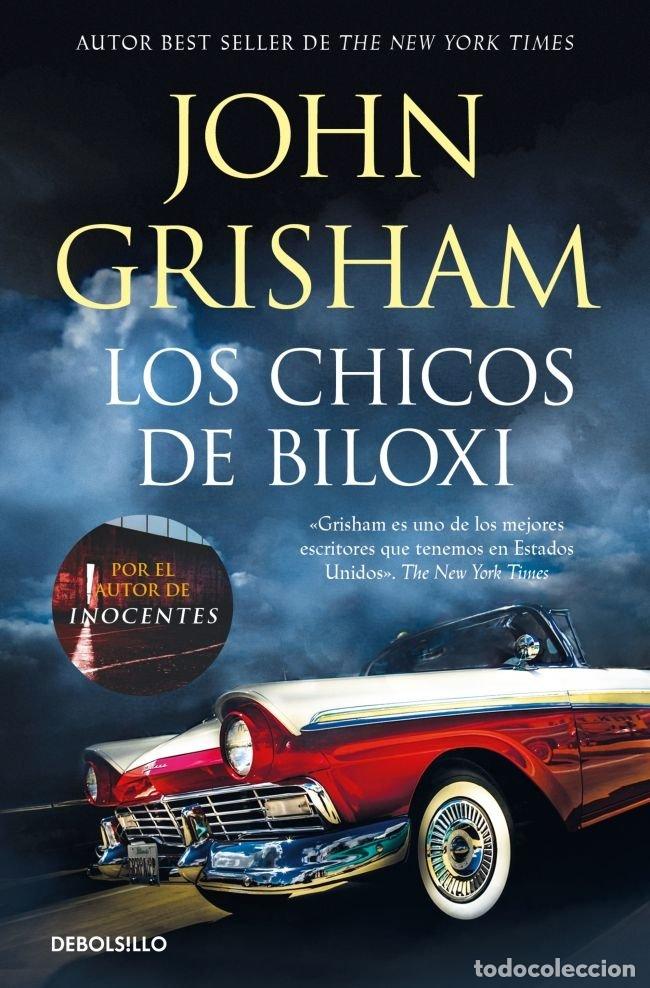 Libri: LOS CHICOS DE BILOXI - JOHN GRISHAM