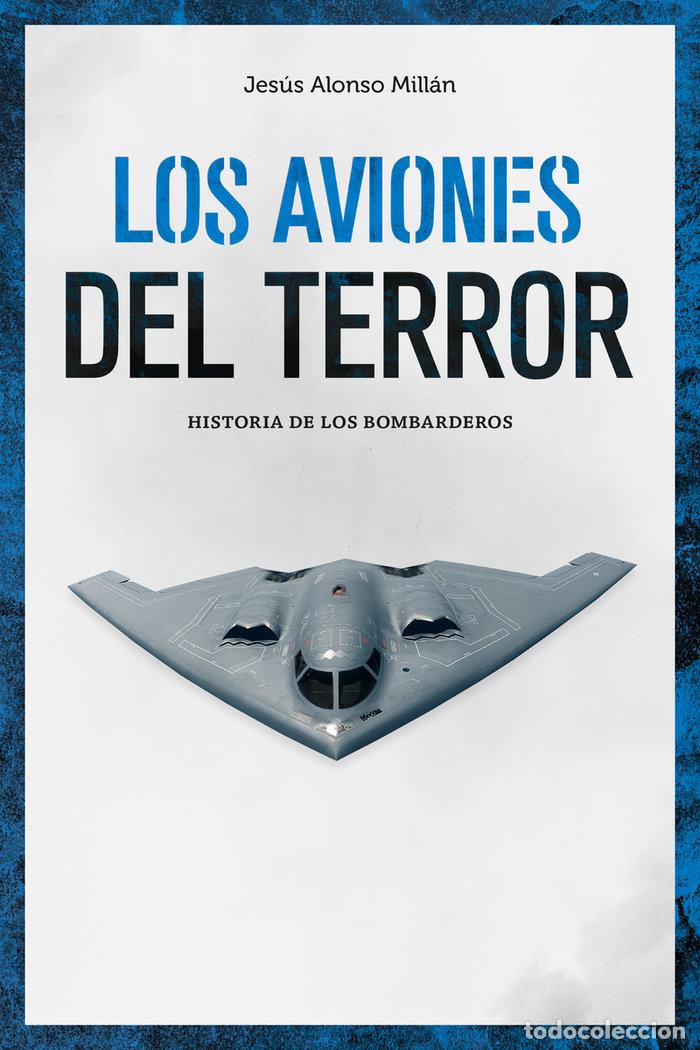 Libri: AVIONES DEL TERROR,LOS - ALONSO, JESUS