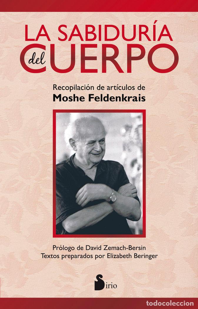 Libri: LA SABIDURIA DEL CUERPO - Beringer, Elizabeth