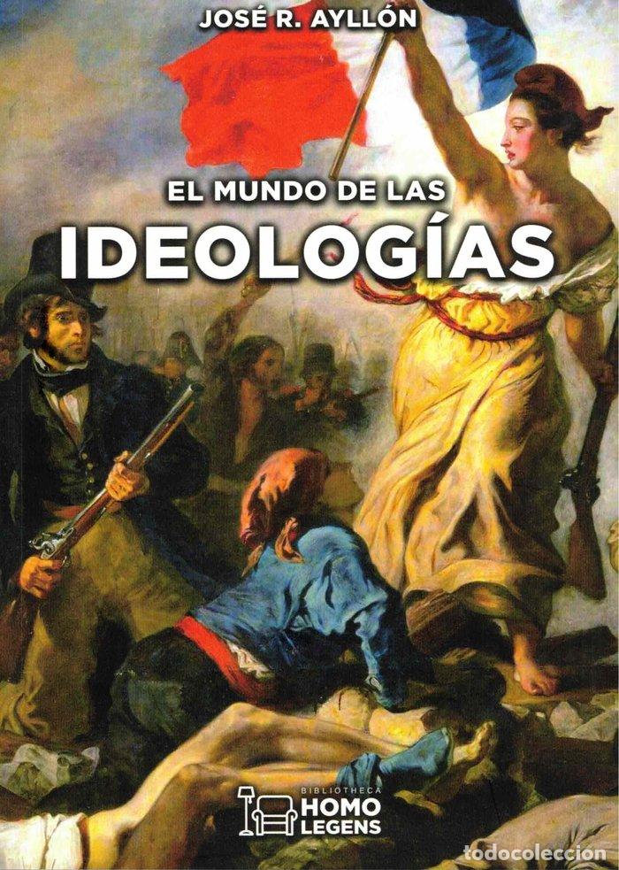 books: EL MUNDO DE LAS IDEOLOG&Iacute;AS - Ayll&oacute;n, Jos&eacute; Ram&oacute;n