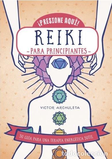 books: REIKI - ARCHULETA, VICTOR