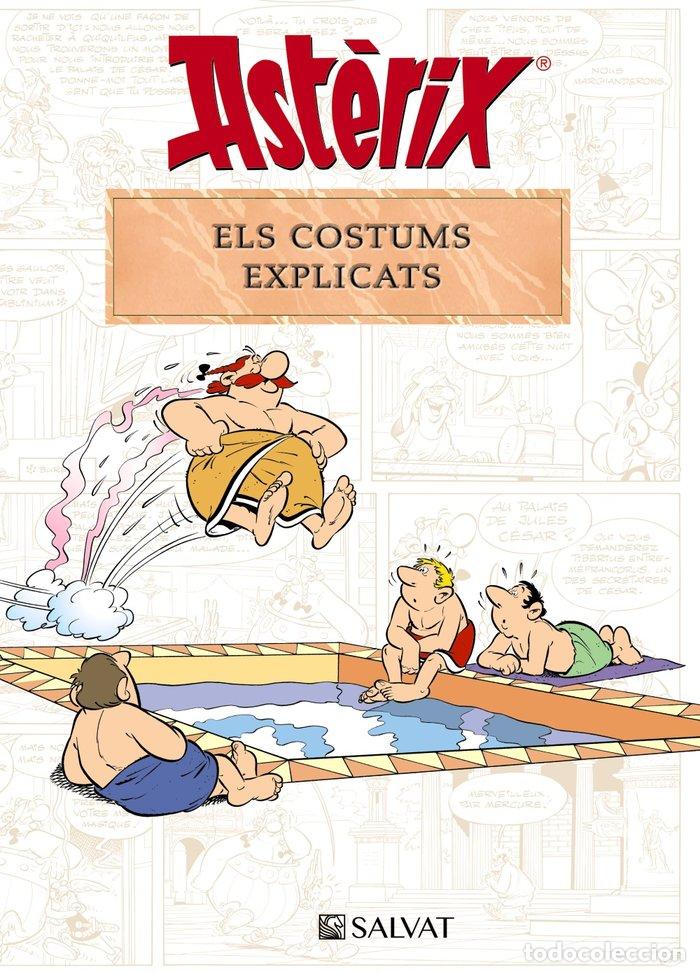 Libri: ASTERIX ELS COSTUMS EXPLICATS - MOLIN, BERNARD-PIERRE