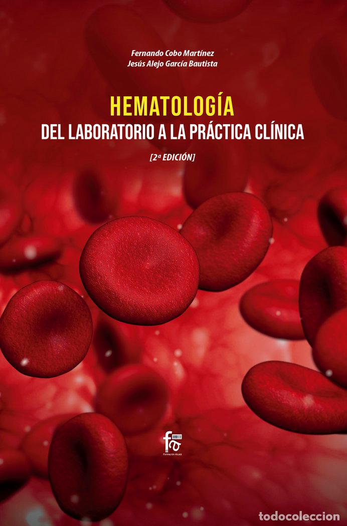 B&uuml;cher: HEMATOLOGIA DEL LABORATORIO A LA PRACTICA CLINICA 2&ordf;ED - ALEJO