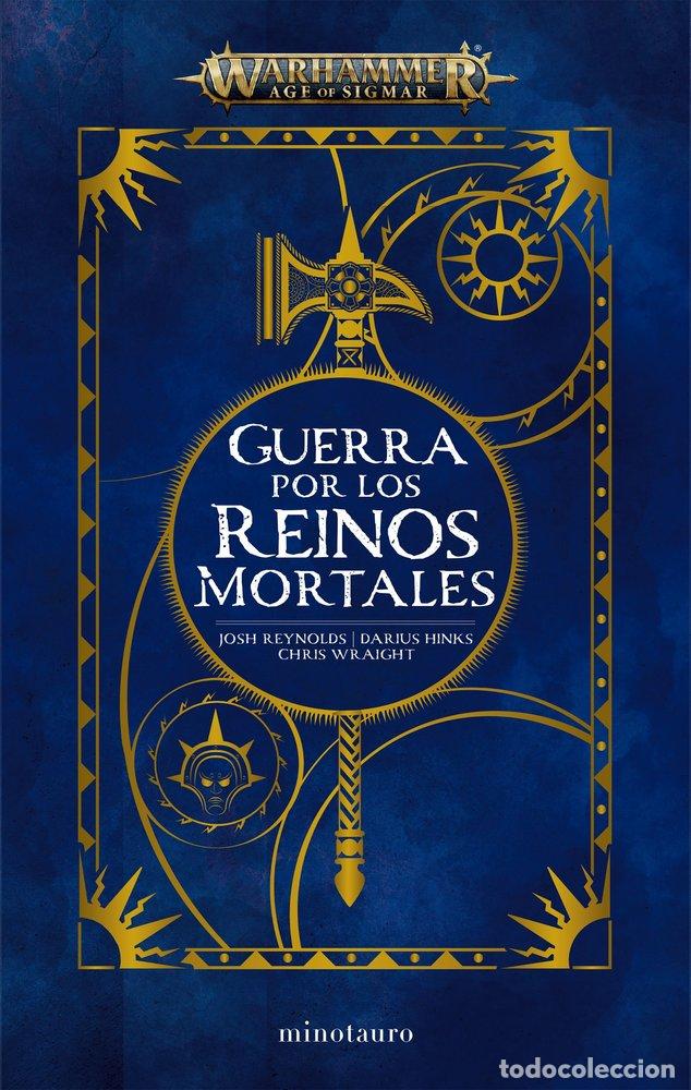Libri: WARHAMMER GUERRA POR LOS REINOS MORTALES OMNIBUS - JOSH REYNOLDS