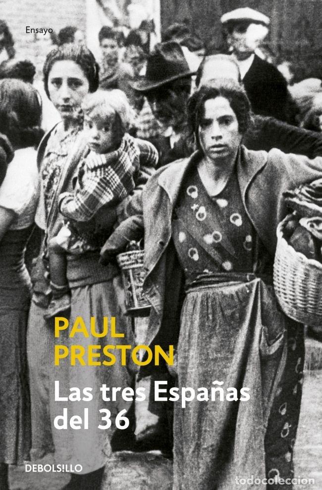 books: TRES ESPA&Ntilde;AS DEL 36 DBEH - PRESTON, PAUL