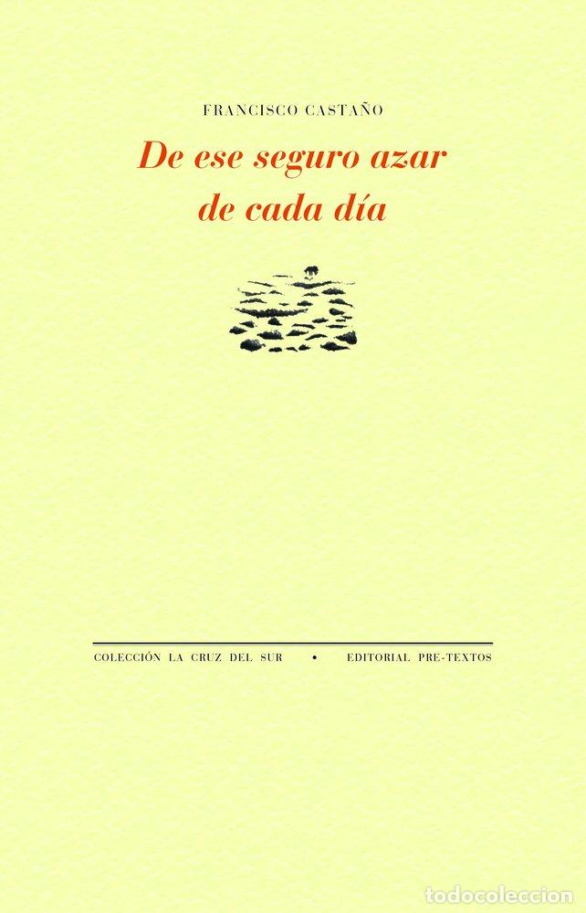 B&uuml;cher: DE ESE SEGURO AZAR DE CADA DIA - CASTA&Ntilde;O, FRANCISCO