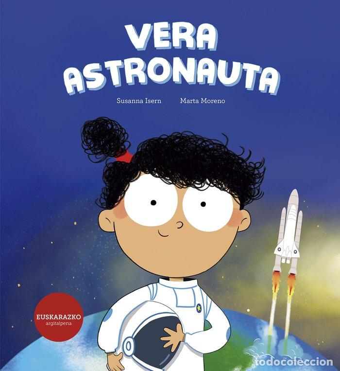 books: VERA ASTRONAUTA - ISERN, SUSANNA