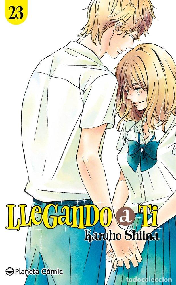 Libri: LLEGANDO A TI 23 - KARUHO SHIINA