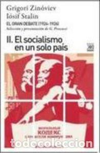 books: GRAN DEBATE II EL SOCIALISMO EN UN SOLO PAIS - TROTSKI