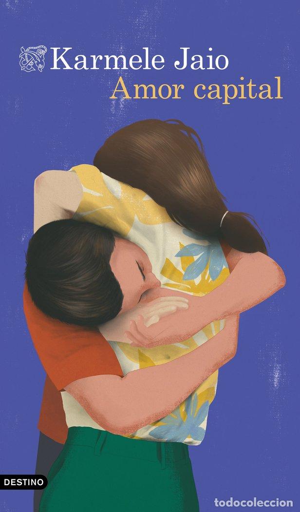Libros: AMOR CAPITAL - Jaio, Karmele - Foto 1