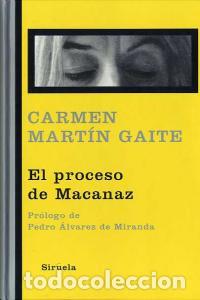Libri: PROCESO DE MACANAZ,EL - MARTIN GAITE, CARMEN