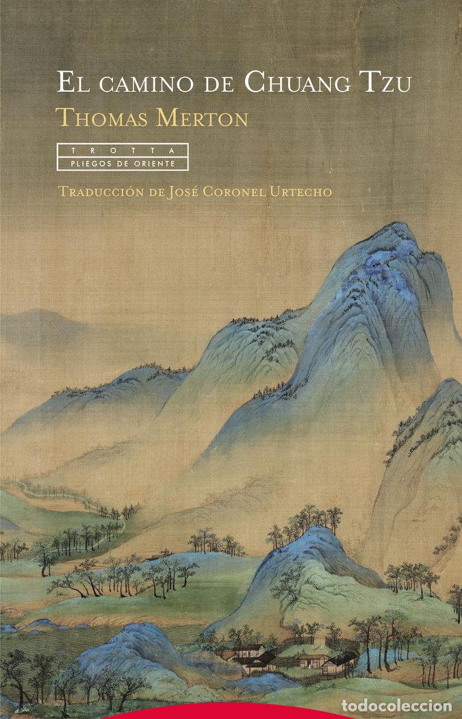 Libri: CAMINO DE CHUANG TZU,EL - MERTON, THOMAS