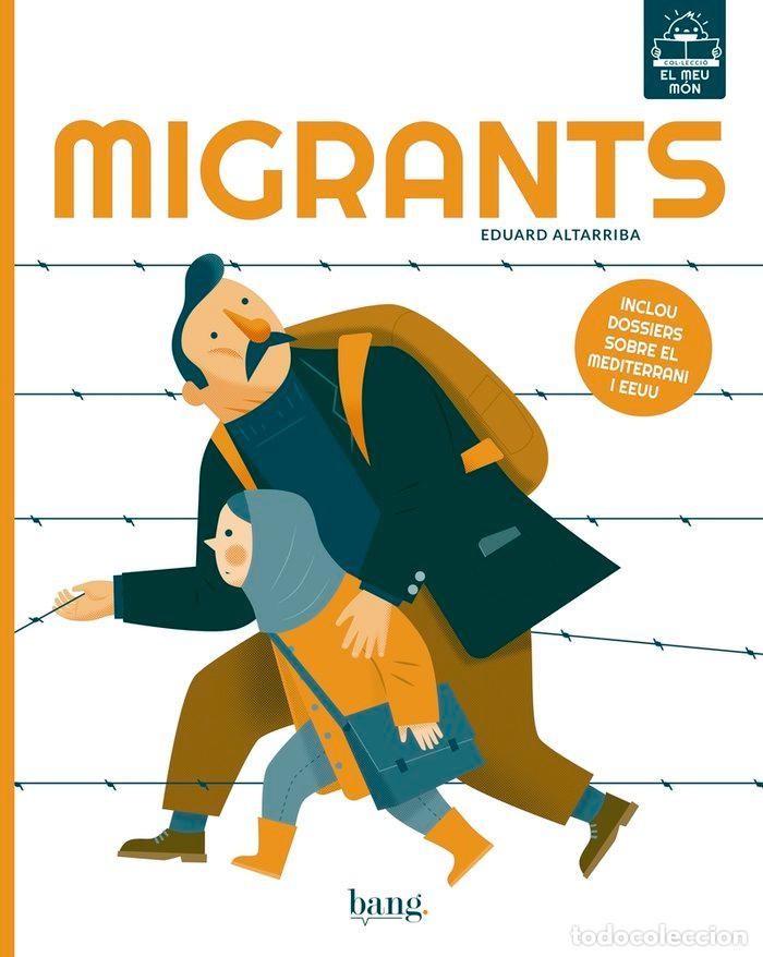 Libros: MIGRANTS - Altarriba Eduard - Foto 1