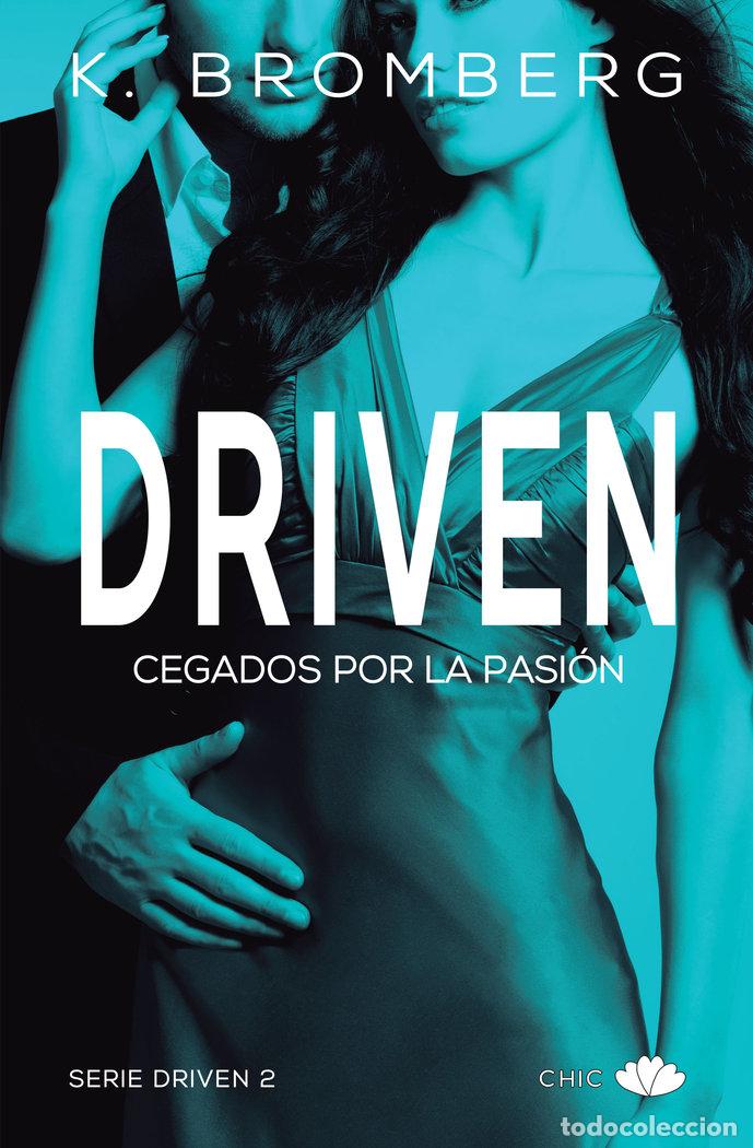 B&uuml;cher: DRIVEN 2 CEGADOS POR LA PASION - BROMBERG, K.