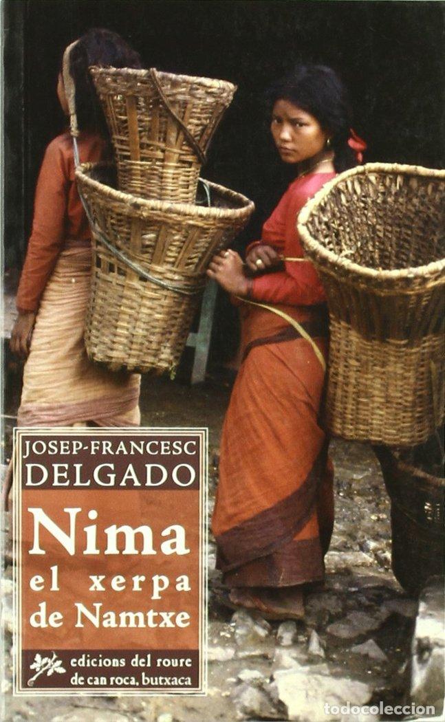 B&uuml;cher: NIMA XERPA NAMTXE O RECERCA D'UN NORPA ERRANT - DELGADO, JOSEP-FRANCESC