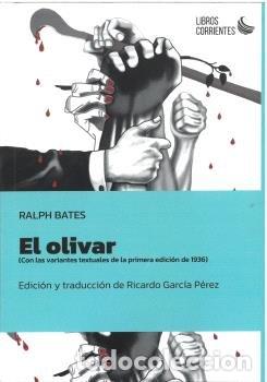 Libros: EL OLIVAR - Bates, Ralph - Foto 1