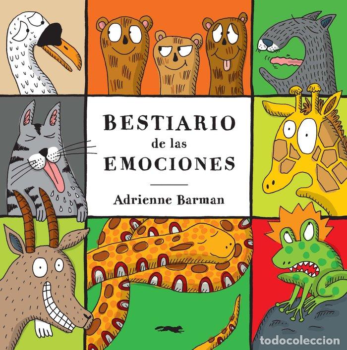 Libros: BESTIARIO DE LAS EMOCIONES - BARMAN, ADRIENNE