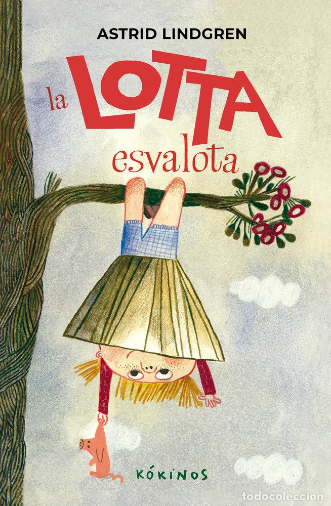 B&uuml;cher: LA LOTTA ESVALOTA - ASTRID LINDGREN