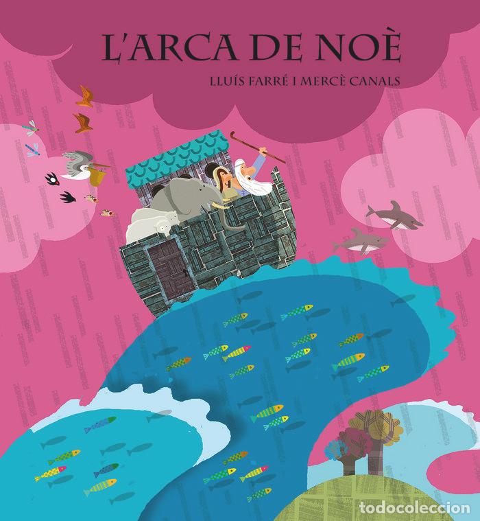 Libri: L'ARCA DE NOE - FARRE, LLUIS